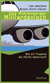Produktbild: Westphal, U: M&uuml;hlenberger Milliardenloch