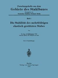 Produktbild: Die Stabilit&auml;t des mehrfeldrigen elastisch gest&uuml;tzten Stabes