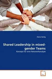 Produktbild: Hartig, D: Shared Leadership in mixed-gender Teams