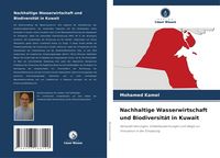 Produktbild: Nachhaltige Wasserwirtschaft und Biodiversit&auml;t in Kuwait
