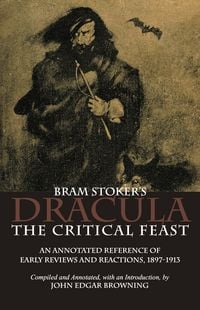 Produktbild: Bram Stoker's Dracula: The Critical Feast