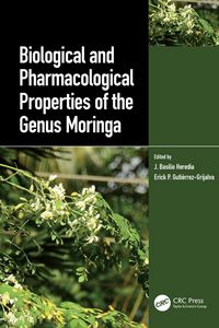 Produktbild: Biological and Pharmacological Properties of the Genus Moringa