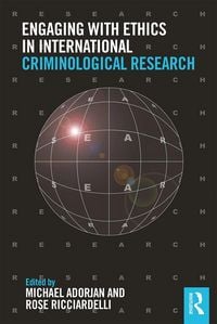 Produktbild: Engaging with Ethics in International Criminological Research
