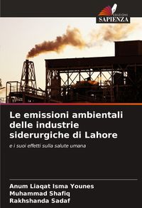 Produktbild: Le emissioni ambientali delle industrie siderurgiche di Lahore
