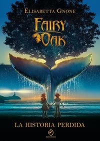 Produktbild: Fairy Oak. La historia perdida