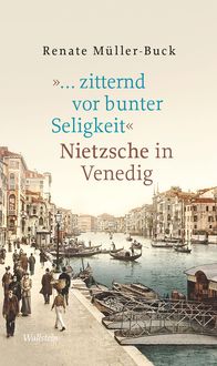 Produktbild: &raquo;... zitternd vor bunter Seligkeit&laquo;