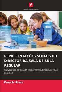 Produktbild: Representa&ccedil;&otilde;es Sociais Do Director Da Sala De Aula Regular