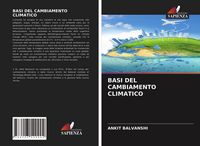 Produktbild: Basi Del Cambiamento Climatico