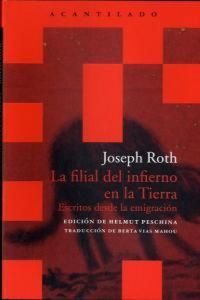 Produktbild: La filial del infierno en la tierra : escritos desde la emigraci&oacute;n