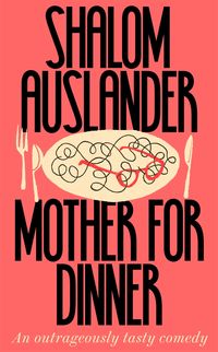 Produktbild: Auslander, S: Mother for Dinner