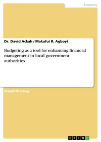 Produktbild: Budgeting as a tool for enhancing financial management in local government authorities
