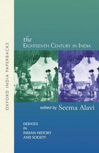 Produktbild: Alavi, S: Eighteenth Century in India