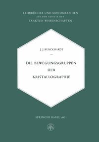 Produktbild: Die Bewegungsgruppen der Kristallographie