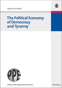 Produktbild: The Political Economy of Democracy and Tyranny