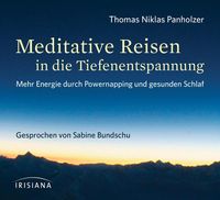 Bild vom Artikel Meditative Reisen in die Tiefenentspannung CD vom Autor Thomas Niklas Panholzer