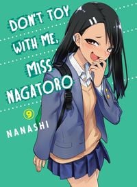 Bild vom Artikel Don't Toy With Me, Miss Nagatoro 09 vom Autor Nanashi
