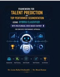 Produktbild: FRAMEWORK FOR TALENT PREDICTION AND TOP PERFORMER SEGMENTATION USING HYBRID CLASSIFIER