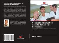 Produktbild: Concepts d'&eacute;valuation dans le domaine de l'&eacute;ducation