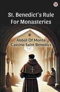 Produktbild: St. Benedict s Rule For Monasteries