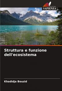 Produktbild: Struttura e funzione dell'ecosistema