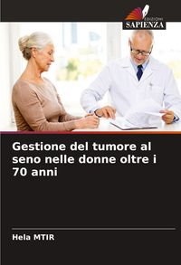 Produktbild: Gestione del tumore al seno nelle donne oltre i 70 anni