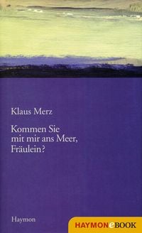 Produktbild: Kommen Sie mit mir ans Meer, Fr&auml;ulein?