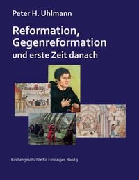 Produktbild: Reformation, Gegenreformation und erste Zeit danach