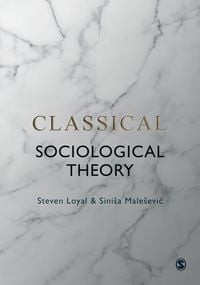 Produktbild: Classical Sociological Theory