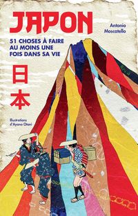 Produktbild: Japon : 51 choses &agrave; faire au moins une fois dans sa vie