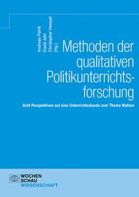 Produktbild: Methoden der qualitativen Politikunterrichtsforschung