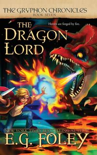 Produktbild: The Dragon Lord (The Gryphon Chronicles, Book 7)