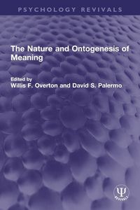 Produktbild: The Nature and Ontogenesis of Meaning