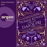 Produktbild: Dunkle K&uuml;nste und ein Daiquiri