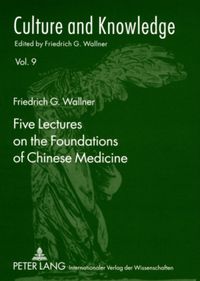 Produktbild: Five Lectures on the Foundations of Chinese Medicine