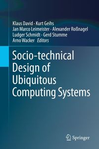 Produktbild: Socio-technical Design of Ubiquitous Computing Systems