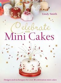 Produktbild: Celebrate with Minicakes