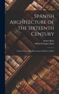 Produktbild: Spanish Architecture of the Sixteenth Century