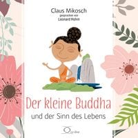 Produktbild: Der kleine Buddha und der Sinn des Lebens