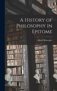 Produktbild: A History of Philosophy in Epitome