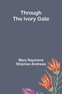 Produktbild: Through The Ivory Gate