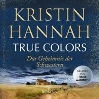 Produktbild: True Colors - Das Geheimnis der Schwestern