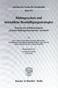 Produktbild: Bildungssystem und betriebliche Besch&auml;ftigungsstrategien.
