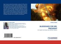 Produktbild: Bloodshed For Mr. President