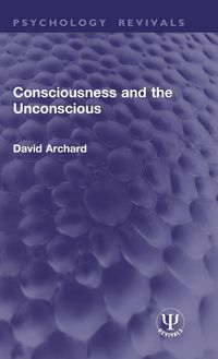 Produktbild: Consciousness and the Unconscious