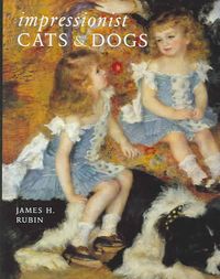 Produktbild: Impressionist Cats and Dogs: Pets in the Painting of Modern Life