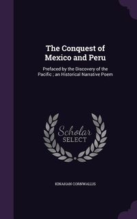 Produktbild: The Conquest of Mexico and Peru