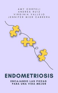 Produktbild: Endometriosis: Encajando las piezas para una vida mejor