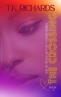 Produktbild: The Crossing (The On Track but Off Course Series, #2)