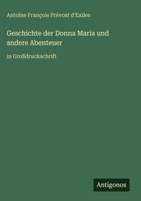 Produktbild: Geschichte der Donna Maria und andere Abenteuer