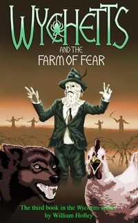 Produktbild: Wychetts and the Farm of Fear